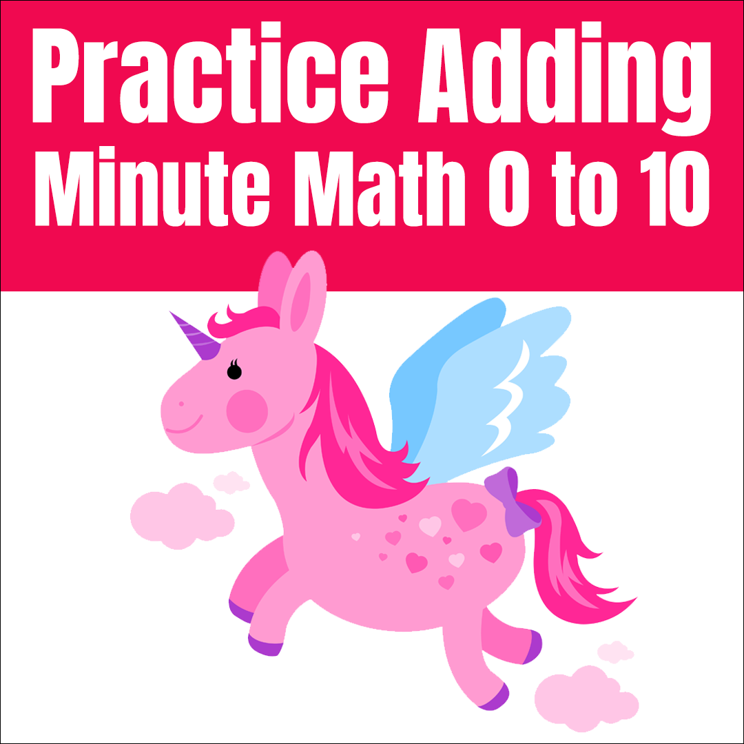 Minute Math – Addition Practice for Numbers 0 – 10